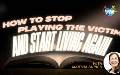 From Unwanted Child to Unstoppable Force: Martha Burich on Love, Limits, and Second Chances